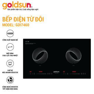 Bếp điện từ đôi Goldsun GDI7460 bếp điện đôi - Công nghệ Inverter - Bảo hành 24 tháng đổi mới trong 15 ngày