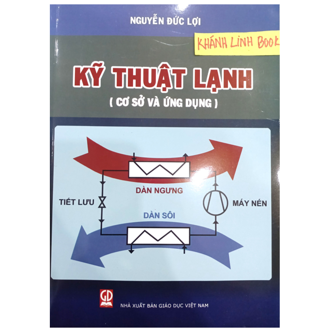Sách - Kỹ Thuật Lạnh Cơ Sở Và Ứng Dụng (DN)