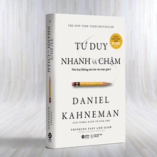 Sách Tư Duy Nhanh và Chậm - Daniel Kahneman ( Tái bản 2023 )