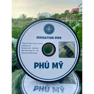HCM-Hàng loại 1 - [ĐỤC 3 LỖ - 5 LỖ - 0 LỖ]  Cuộn 100Mét Ống Dây Tưới Phun Mưa Phi 27-34-42MM ỐNG TƯỚI PHÚ MỸ