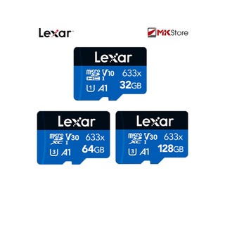 Thẻ nhớ Micro SD Lexar 32GB / 64GB / 128GB 633X cho camera MKStore