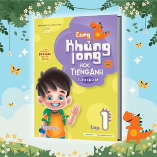Sách Cùng Khủng Long học tiếng Anh theo chủ đề lớp 1 (tái bản)
