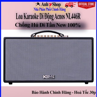 Loa karaoke acnos nl446r - chống hú di tần