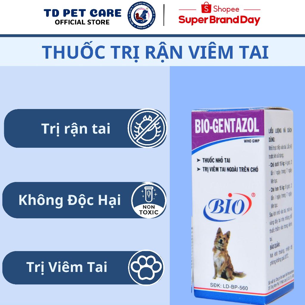 Lọ Nhỏ Tai Ngừa Viêm Tai BIO-GENTAZOL Hiệu Quả Dành Cho Chó TD