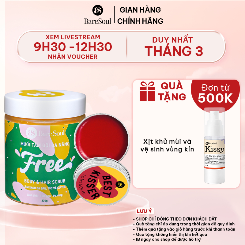 Combo Muối tắm gội BareSoul Free Body & Hair Scrub 330g + Son dưỡng có màu Best Kisser Lip Tint & Cheek 10g