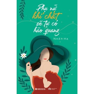 Sách - phụ nữ khí chất sẽ tự có hào quang