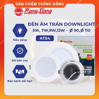 Đèn led âm trần rạng đông at04 mắt trâu downlight 7w, 9w, 12w khoét lỗ trần 90, 110