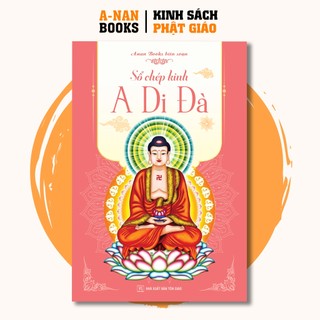 Vở chép kinh, sổ chép kinh A Di Đà in mờ giấy cao cấp - Anan Books Biên Soạn