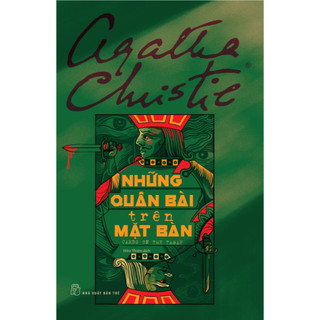 Sách - Agatha Christie. Những quân bài trên mặt bàn