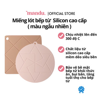  Miếng lót bếp từ silicon cao cấp, tấm lót chống xước bếp, chịu nhiệt lên tới 300 độ C, dễ vệ sinh