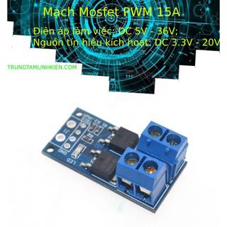 Mạch mosfet pwm 15a
