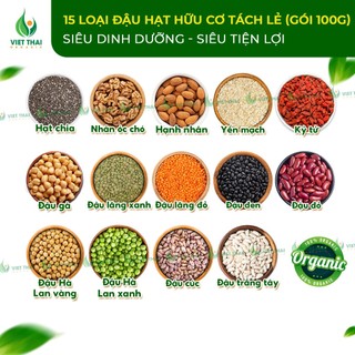15 LOẠI Hạt Hữu Cơ Tách Nhỏ Chuẩn Chất Lượng Tiện Lợi Dùng Thử Nấu Sữa Soup Ăn Dặm Ăn Kiêng (100g/Gói) Việt Thái Organic