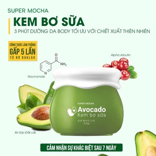Kem trắng da toàn thân bơ sữa MOCHA làm đều màu da, dưỡng ẩm trắng mịn, ngăn ngừa lão hóa AVOCADO BODY CREAM 200g