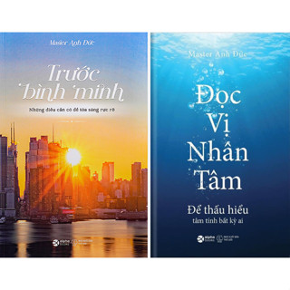 Combo 2Q - Đọc Vị Nhân Tâm thấu hiểu tâm tính + Trước Bình Minh Master Anh Đức