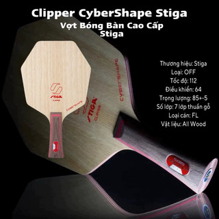 Vợt bóng bàn lục giác stiga clipper cr cybershape - hàng chính hãng stiga