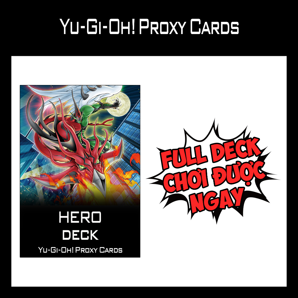 Bài YUGIOH - HERO Deck - Bài IN 1 MẶT (60 Cards)