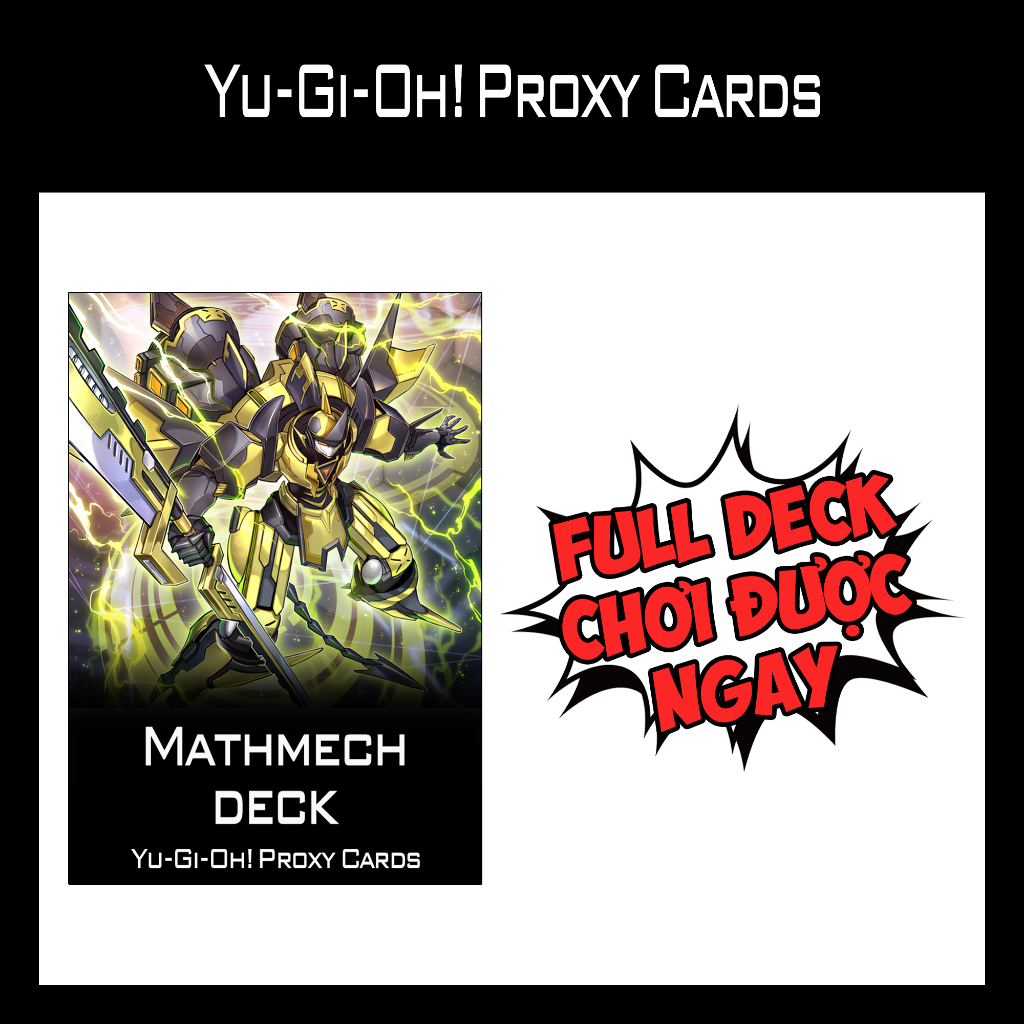 Bài YUGIOH - Mathmech Deck - Bài IN 1 MẶT (60 Cards)