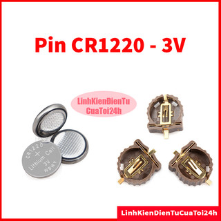 Pin cr1220, pin 3v, đế pin cr1220