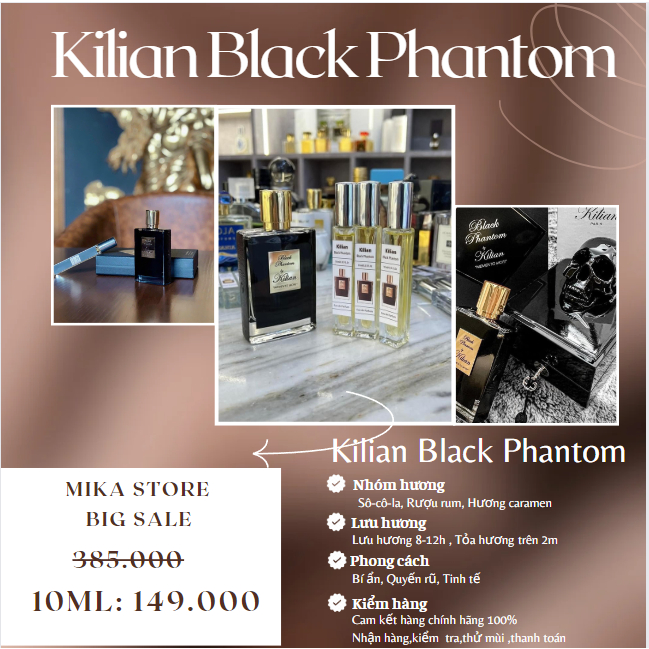 [AUTH] Nước hoa Nam Nữ Kilian Black Phantom chiết 10ml Đẳng cấp, Sang trọng ,Quyến rũ