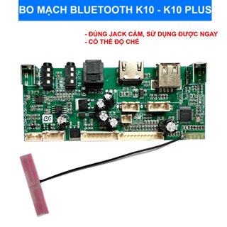 Mạch bluetooth bo k10, k1000 thay thế bo bluetooth lỗi bo k10