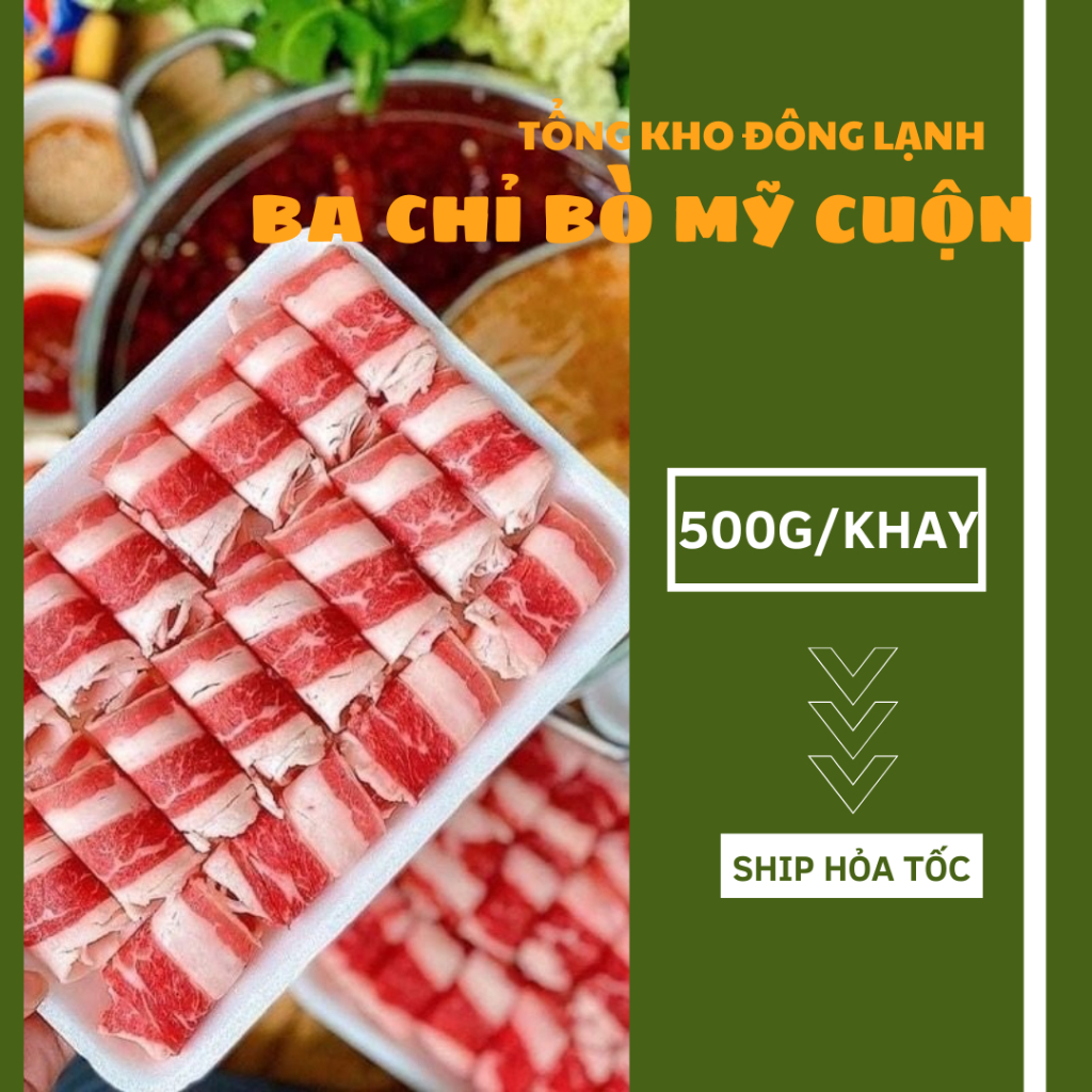Ba chỉ bò mỹ cuộn 500g/khay ( giao hỏa tốc hà nội )