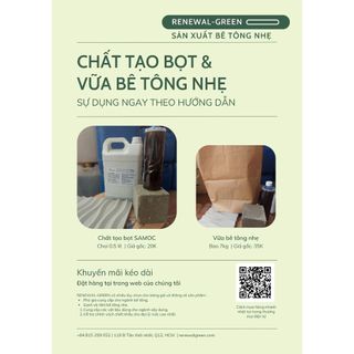 COMBO Vật liệu làm bê tông nhẹ ( 1l chất tạo bọt + 14kg vữa bê tông nhẹ)