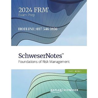 2024 frm schweser notes - part i , tặng kèm quicksheet