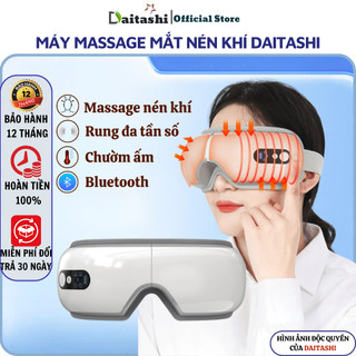  Máy massage mắt DAITASHI GB4706 cao cấp mát xa nén khí chườm ấm rung bluetooth nghe nhạc 