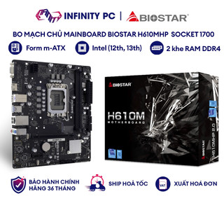 Bo mạch chủ Mainboard BIOSTAR H610MHP Socket 1700, H510MHP 2.0 Socket 1200, mATX, DDR4 | CHÍNH HÃNG BẢO HÀNH 3 NĂM