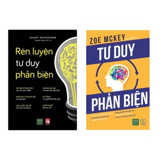 Lẻ/ Combo:Tư Duy Phản Biện + Rèn luyện tư duy phản biện