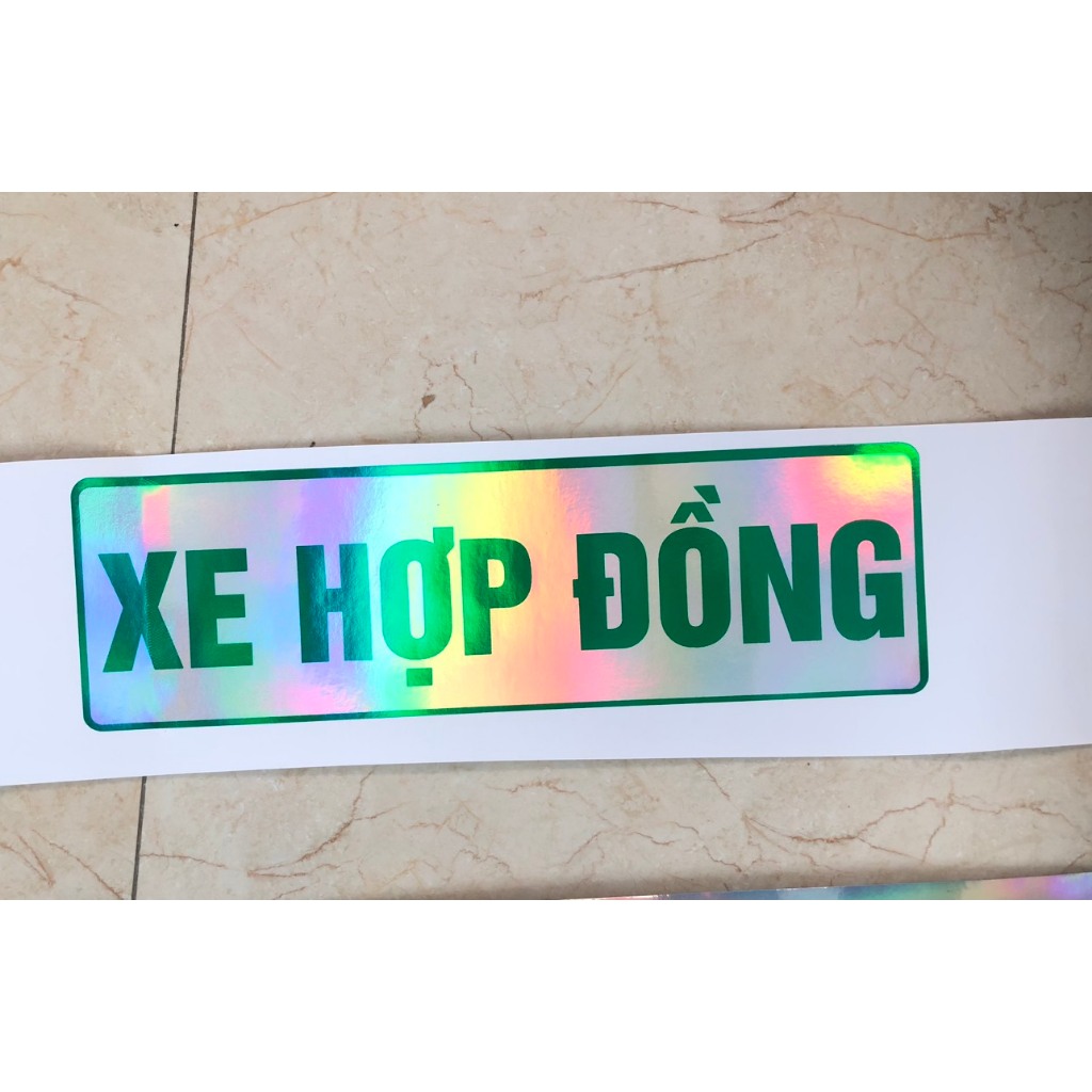 Tem decal Phản Quang Xe Hợp Đồng dán ô tô, taxi, xe du lịch...decal chống nước chống phai màu (SL:1 cái)