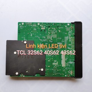 Bo mạch khiển TCL 40S62