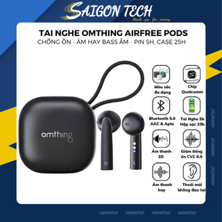Tai nghe Xiaomi Omthing AirFree Pods Hỗ Trợ SBC/ AAC/ AptX - Pin Trâu, Chống Ồn CVC 8.0, Sạc Không Dây