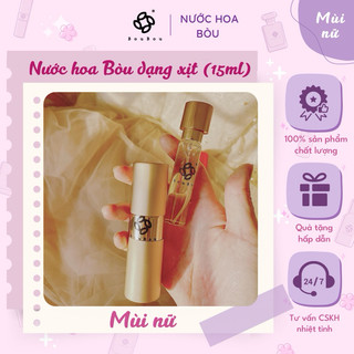 [BÒU PERFUME] NỮ - Nước Hoa Xịt 15ml