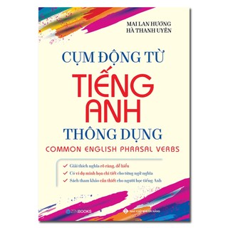 Sách - cụm động từ tiếng anh thông dụng - mai lan hương