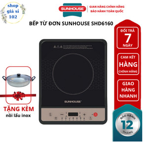 Bếp điện từ đơn Sunhouse SHD6160 tặng nồi lẩu inox - bảo hành Chính Hãng 12 tháng