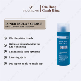 Toner Paula's Choice Skin Balancing Pore-Reducing Toner cân bằng da 190ml