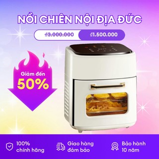 (15 Lít) Nồi chiên không dầu của Đức