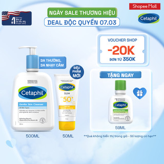 Combo Sữa rửa mặt CETAPHIL GENTLE SKIN CLEANSER 500ML + Gel chống nắng cho da nhạy cảm Cetaphil Sun SPF 50+ Light Gel