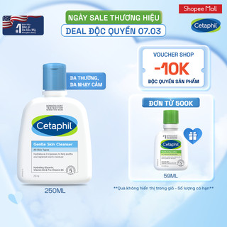 Sữa rửa mặt dịu lành cho da nhạy cảm CETAPHIL GENTLE SKIN CLEANSER 250ML