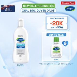Sữa tắm dưỡng ẩm dịu lành cho viêm da cơ địa CETAPHIL PRO AD DERMA WASH 295ML