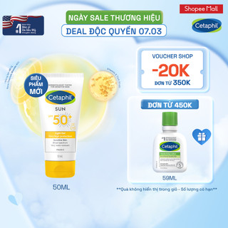 Gel chống nắng vật lý dịu lành cho da nhạy cảm Cetaphil Sun SPF 50+ Light Gel