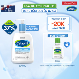 Sữa rửa mặt dịu lành cho da nhạy cảm CETAPHIL GENTLE SKIN CLEANSER 500ML