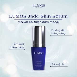 Serum cải thiện nám mảng mya - lumos jade skin serum giúp dưỡng da trắng sáng tự nhiên 30ml