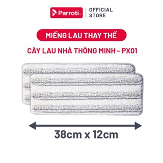 Miếng lau nhà 38x12cm, dùng cho bộ lau nhà size lớn Parroti Pro Max PX01