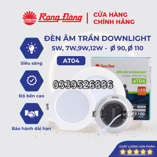 [CHÍNH HÃNG] Đèn Âm Trần 9W, Khoét lỗ 90mm, Rạng Đông  - Bảo Hành 2 Năm - Model: D AT04L