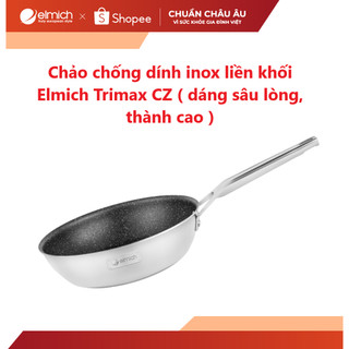 [LIFEMCMBP4 -12% đơn 250K] Chảo chống dính Inox 304 cao cấp liền khối Elmich Trimax Cz EL-3836 size 24cm