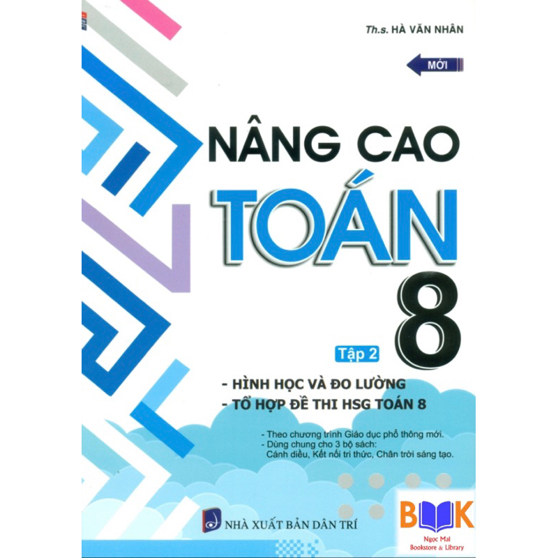 Sách - Nâng cao toán 8 - tập 2 hình học và đo lường, tổ hợp đề thi hsg toán 8