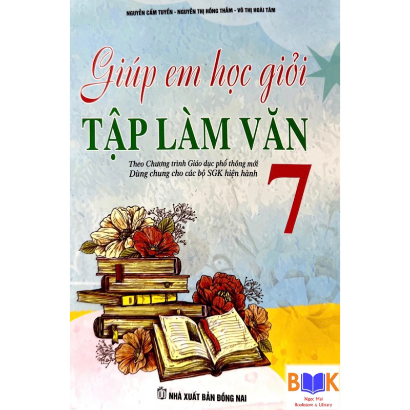 Sách - Giúp Em Giỏi Tập Làm Văn - Lớp 7