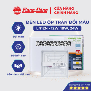Đèn LED Ốp trần Vuông Đổi màu Rạng Đông 12W,18W,24W Đế Nhựa MODEL LN12N